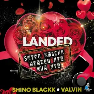 Shino Blackk x Valvin - Landed (Rebeet And Dub Mixes) (2025)