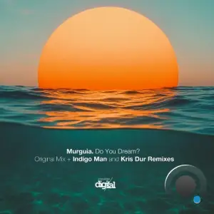 Murguía - Do You Dream? (2025)