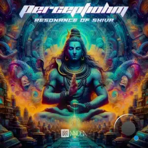 Perceptiohm - Resonance Of Shiva (2025)