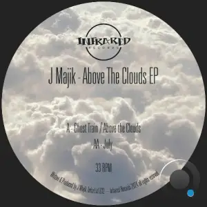 J Majik - Above the Clouds (2025)