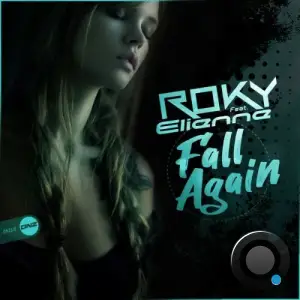 Roky feat Elianne - Fall Again (2025)