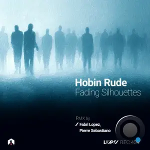 Hobin Rude - Fading Silhouettes (2025)