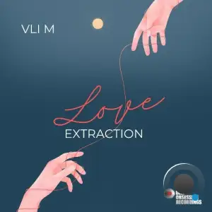 Vli M - Love Extraction (2025)