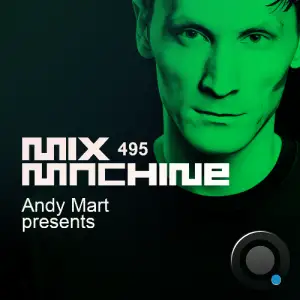 Andy Mart - Mix Machine 495 (2025-10-01)