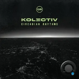 Kolectiv - Circadian Rhythms (2025)
