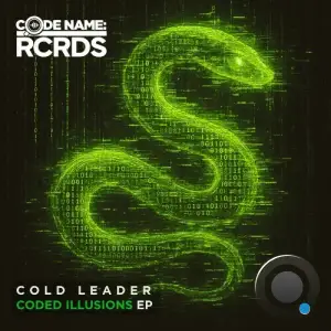 Cold Leader - Coded Illusions (2025)