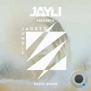 Jayli - Jagged Jungle 018 (2025-10-02)