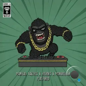 Martial Taktics x Rivibes x Monroller - Plastered (2025)