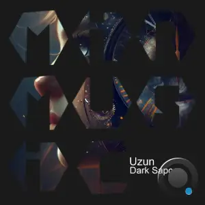 Uzun - Dark Space (2025)