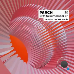 Paach - Drift to Remember (2025)