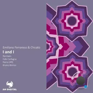 Emiliano Ferrareso & Chicato - I and I (2025)