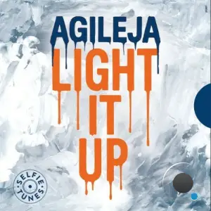 Agileja - Light It Up (2025)