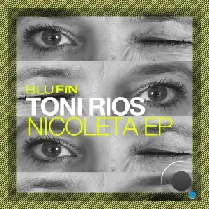 Toni Rios - Nicoleta (2025)
