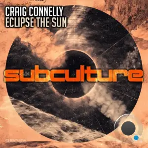 Craig Connelly - Eclipse The Sun (2025)