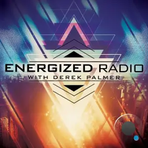 Derek Palmer - Energized Radio 220 (2025-10-02)