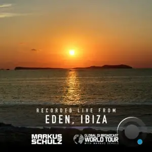 Markus Schulz - Global Dj Broadcast (World Tour Ibiza) (2025-10-02)