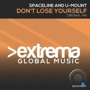 Spaceline & U-Mount - Don't Lose Yourself (2025)
