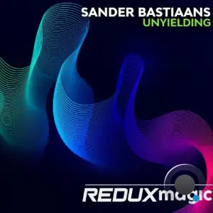 Sander Bastiaans - Unyielding (2025)