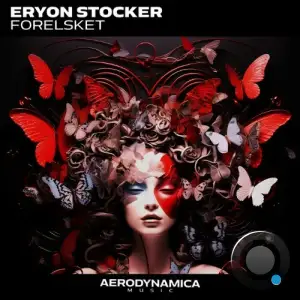 Eryon Stocker - Forelsket (2025)