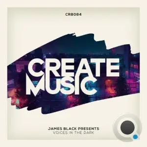 James Black Presents - Voices In The Dark (2025)