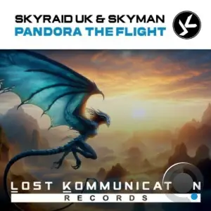 Skyraid Uk & Skyman (Ch) - Pandora The Flight (2025)