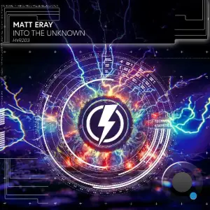 Matt Eray - Into The Unknown (2025)