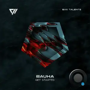 BAUHA - Get Started (2025)