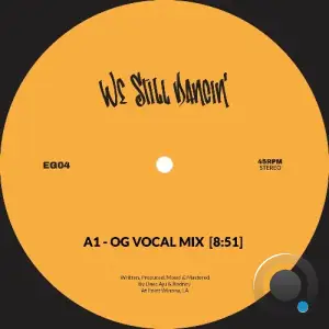 Dave Aju x Rodney - We Still Dancin (2025)