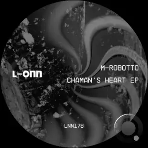M-Robotto - Chaman's Heart (2025)