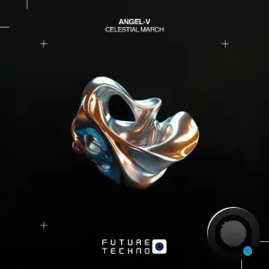 ANGEL-V - Celestial March (2025)