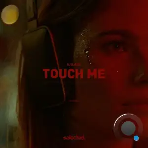 DJ Katch - Touch Me (2025)