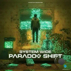 System Wide - Paradox Shift (2025)
