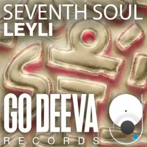 Seventh Soul - Leyli (2025)