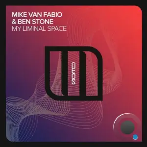 Mike Van Fabio & Ben Stone - My Liminal Space (2025)