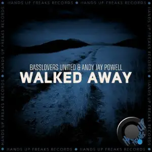 Basslovers United & Andy Jay Powell - Walked Away (Dub Mix) (2025)