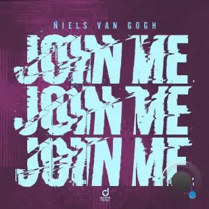 Niels Van Gogh - Join Me (2025)