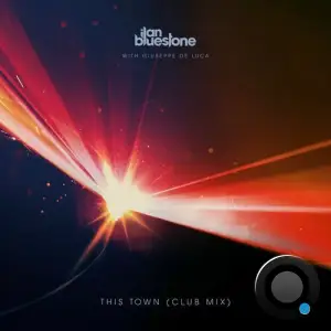 Ilan Bluestone With Giuseppe De Luca - This Town (2025)