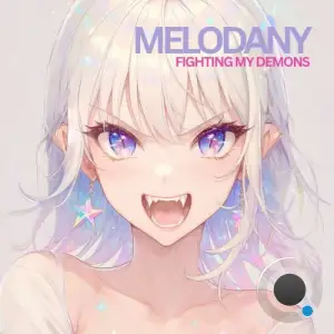 Doppelganger & Chimpunpan feat Melodany - Fighting My Demons (2025)