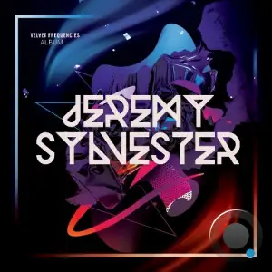 Jeremy Sylvester - Velvet Frequencies Album (2025)