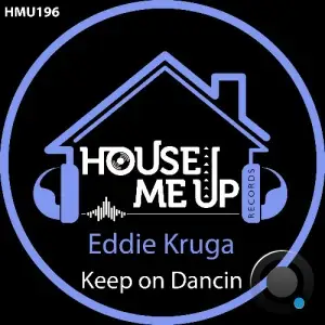 Eddie Kruga - Keep on Dancin (2025)