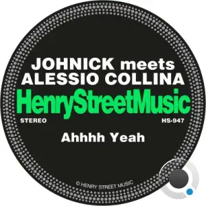 JohNick x Alessio Collina - Ahhhh Yeah (2025)