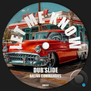 Saliva Commandos - Dubslide (2025)