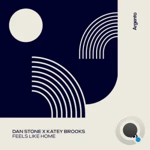 Dan Stone X Katey Brooks - Feels Like Home (2025)