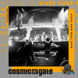 Cosmic Gate - Wake Your Mind Episode 600 (2025-10-03)