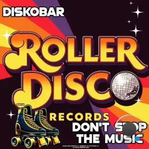 Diskobar - Don't Stop The Music (2025)