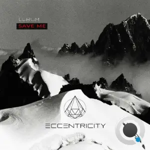Lurum - Save Me (2025)