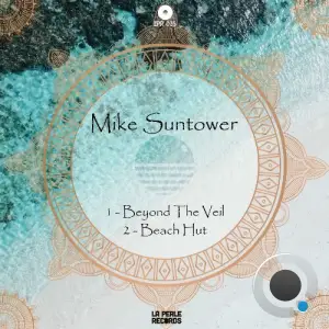 Mike Suntower - Beyond the Veil (2025)
