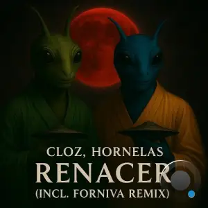 CLOz & Hornelas - Renacer (2025)