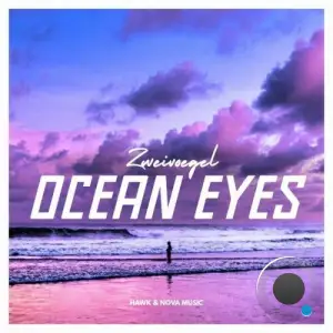 Zweivoegel - Ocean Eyes (2025)