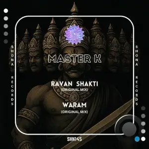 Master K (SL) - Ravan Shakti (2025)
